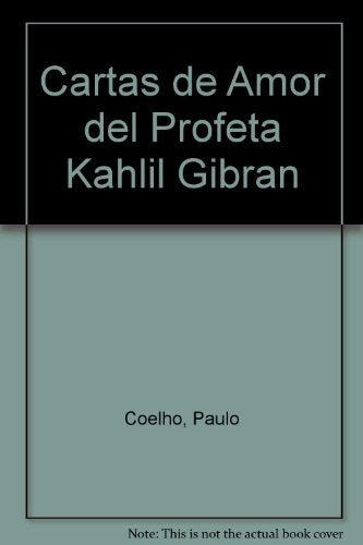 Cartas de amor del profeta* | Kahlil Gibran