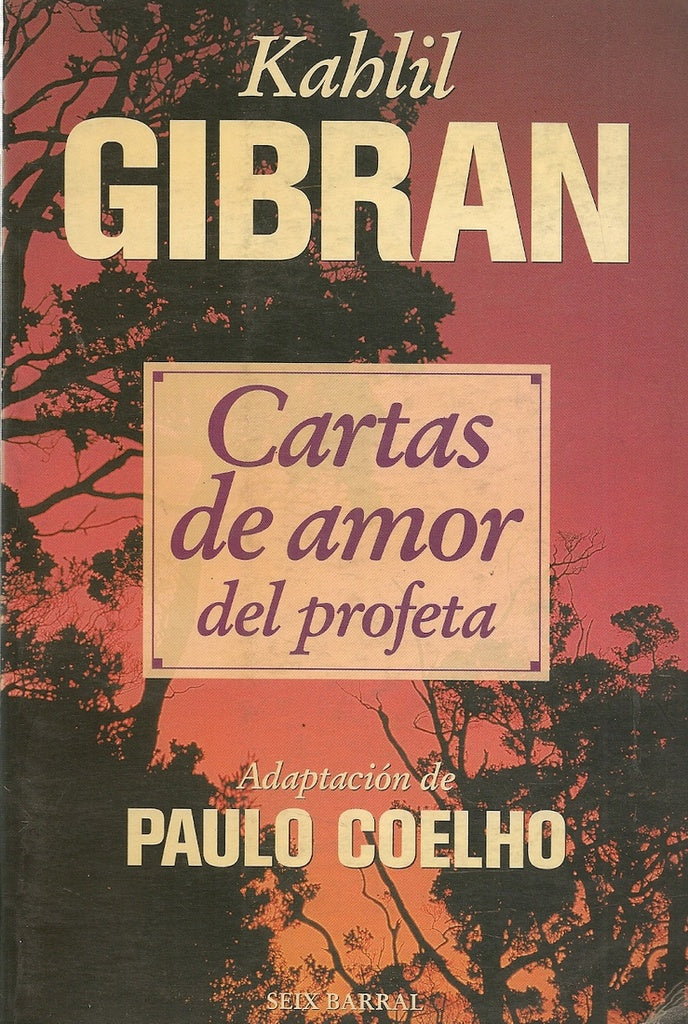 Cartas de amor del profeta* | Kahlil Gibran