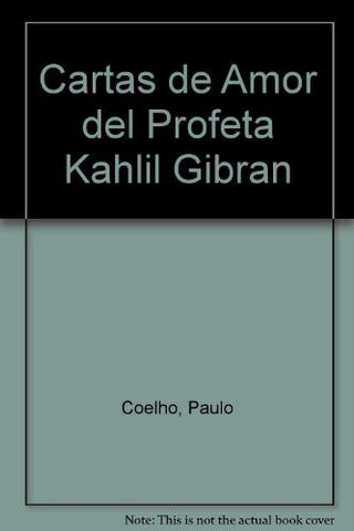 Cartas de amor del profeta* | Kahlil Gibran