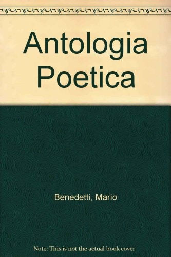 Antología poética | MARIO BENEDETTI