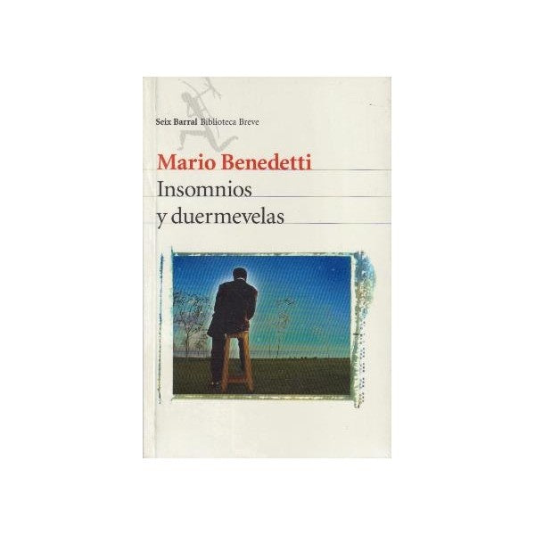 INSOMNIOS Y DUERMEVELAS | MARIO BENEDETTI