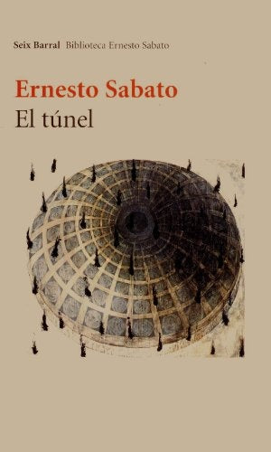 Túnel, El | Ernesto Sábato