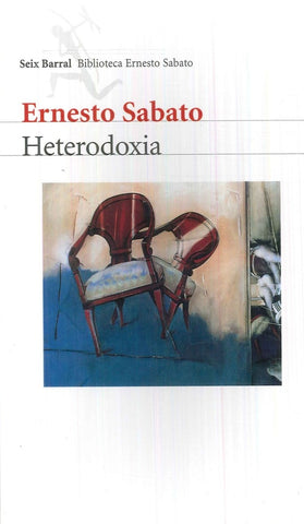 Heterodoxia | Ernesto Sábato