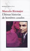 Ultimas historias de hombres casados | Marcelo Birmajer