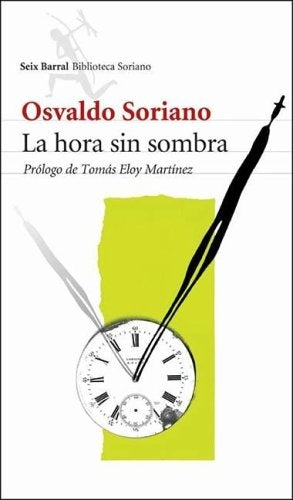 La Hora sin sombra | Osvaldo Soriano