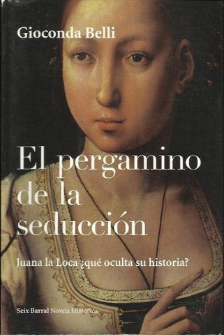 Pergamino de la seducción, El | Gioconda Belli