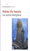 Sexta lámpara, La | Pablo De Santis