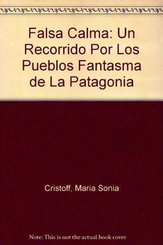 Falsa calma | María Sonia Cristoff