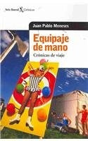 Equipaje de mano | Juan Pablo Meneses