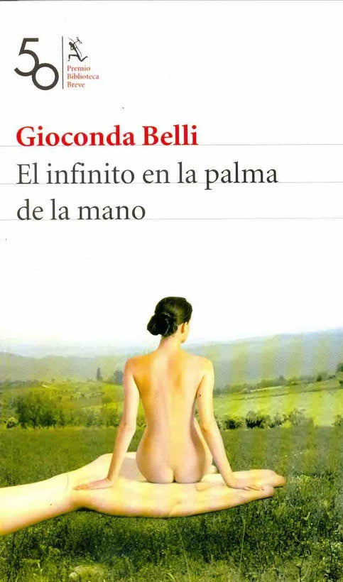 El infinito en la palma de la mano BK | Gioconda Belli