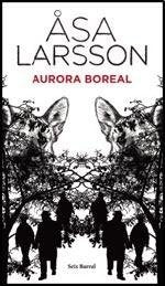 AURORA BOREAL * | Asa Larsson