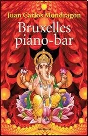 BRUXELLES PIANO BAR * | Carlos Mondragón