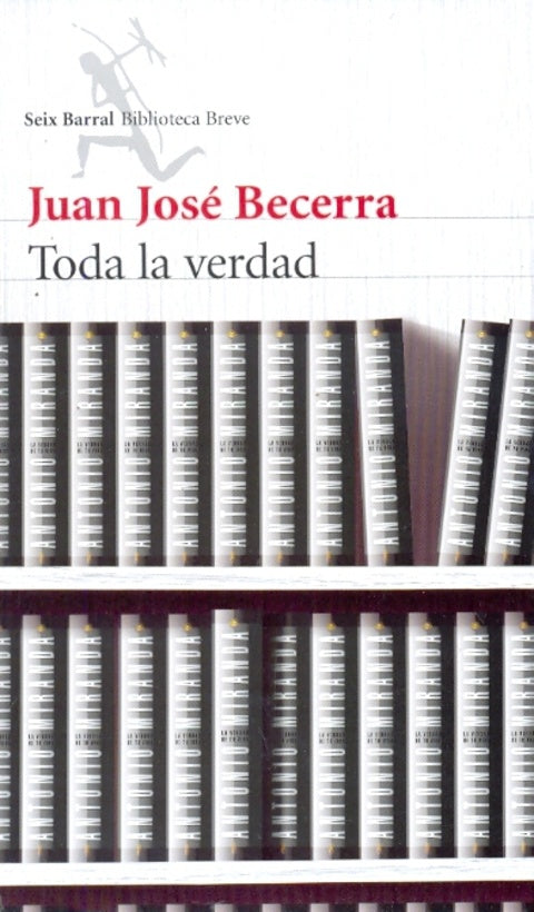 TODA LA VERDAD