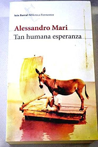 TAN HUMANA ESPERANZA  | Alessandro Mari