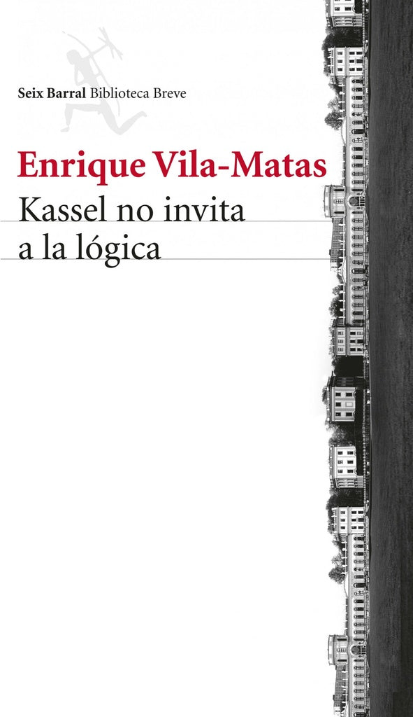 Kassel no invita a la lógica | Enrique Vila-Matas
