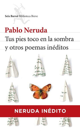 TUS PIES, TOCO EN LA SOMBRA Y OTROS POEMAS