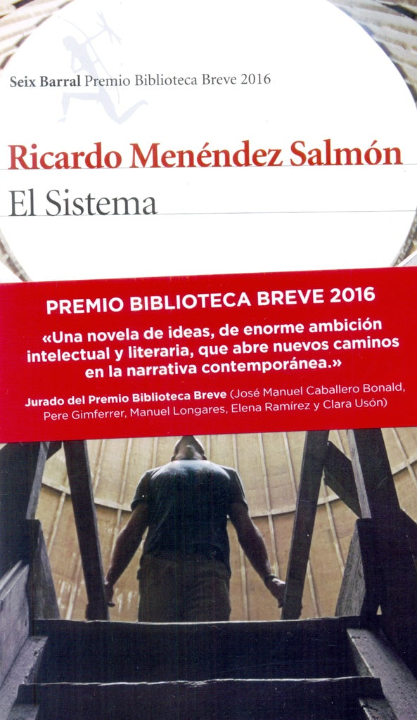 El sistema | Ricardo Menendez Salmon