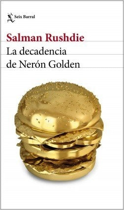 LA DECADENCIA DE NERON GOLDEN.. | Salman Rushdie