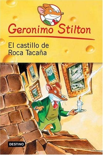 EL CASTILLO DE ROCA TACAÑA.. | Gerónimo Stilton