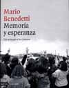 MEMORIA Y ESPERANZA.. | MARIO BENEDETTI