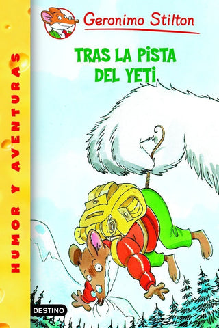 TRAS LA PISTA DEL YETI* | Gerónimo Stilton