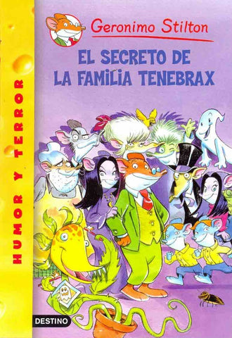 STILTON ¡ EL SECRETO LA FAMILIA TENEBRA! | Gerónimo Stilton