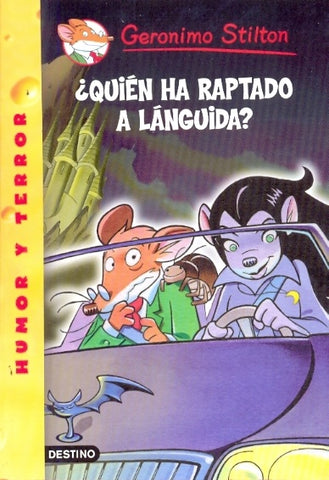 STILTON 20. QUIEN HA RAPTADO A LA LANGUIDA? | Gerónimo Stilton