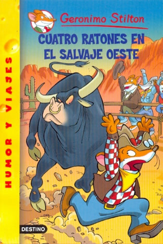 Cuatro ratones en el salvaje oeste  | Gerónimo Stilton