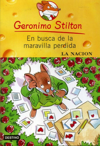 En busca de la maravilla perdida | Gerónimo Stilton