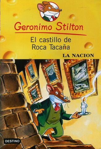 El castillo de Roca Tacaña | Gerónimo Stilton