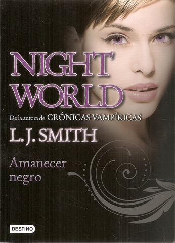AMANECER NEGRO.. | L.J Smith