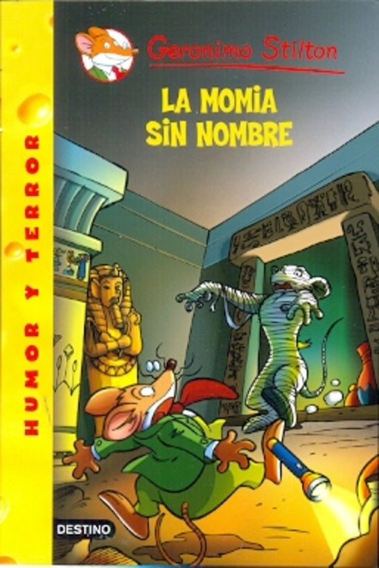 LA MOMIA SIN NOMBRE (GERONIMO STILTON 41) | Gerónimo Stilton