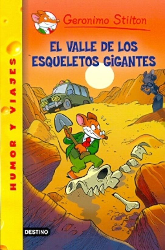 EL VALLE DE LOS ESQUELETOS GIGANTES 44.. | Gerónimo Stilton