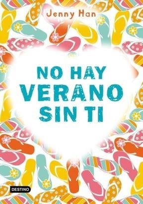 NO HAY VERANO SIN TI.. | Jenny Han