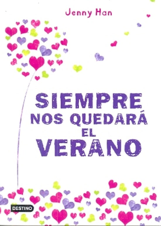 Siempre nos quedara el verano  | Jenny Han