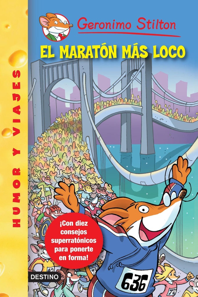MARATON MAS LOCO 45.. | Gerónimo Stilton