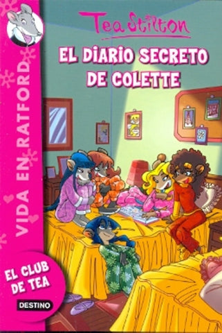 El diario secreto de Colette. El club de Tea | Tea  Stilton