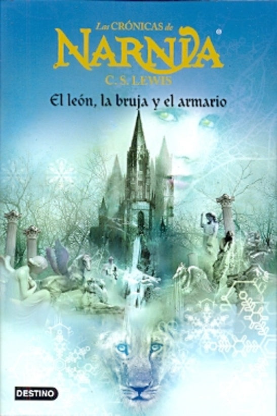 CRONICAS DE NARNIA 2 EL LEON LA BRUJA Y EL ARMARIO | C. S. Lewis
