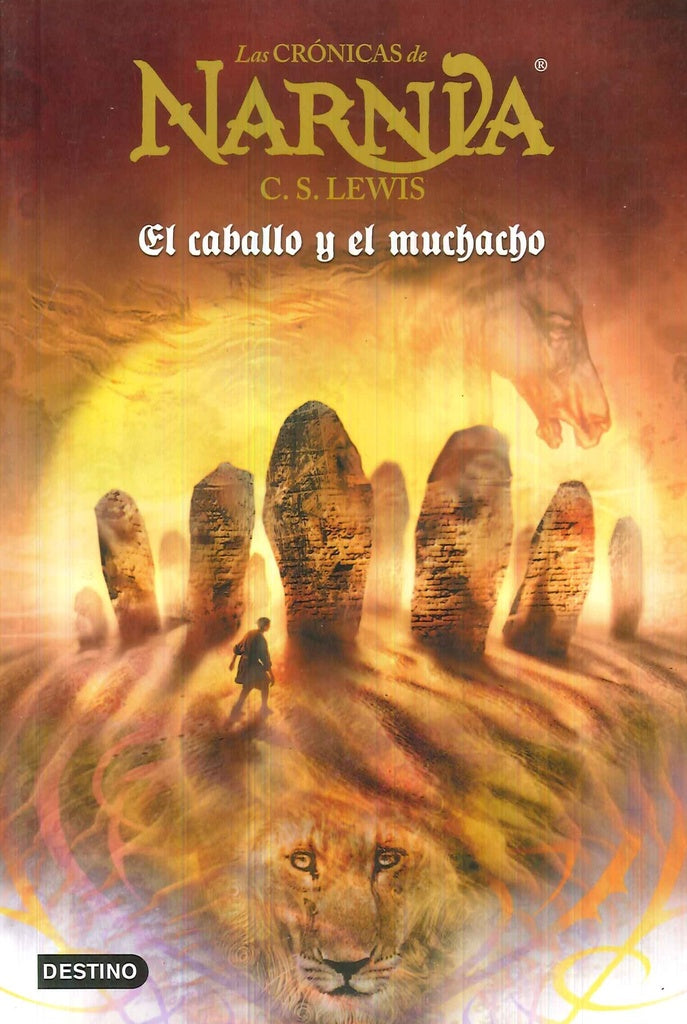 Las crónicas de Narnia 3. El caballo y el muchacho | C. S. Lewis
