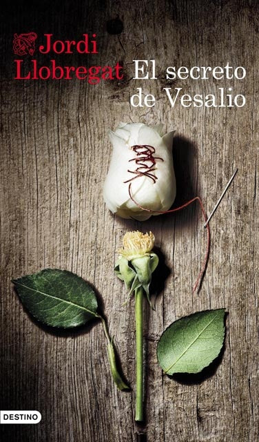 EL SECRETO DE VESALIO.. | JORDI LLOBREGAT