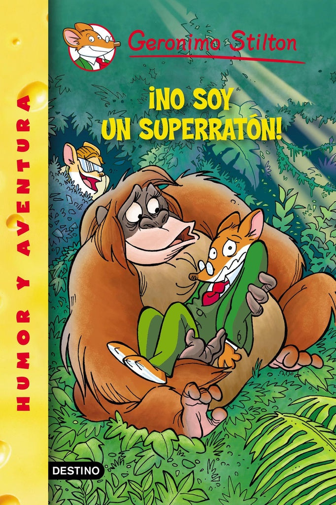 NO SOY UN SUPERRATON 52.. | Gerónimo Stilton