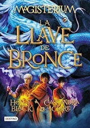 LA LLAVE DE BRONCE | Holly Black