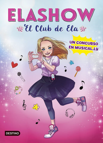 ELASHOW EL CLUB DE ELA*.. | ELAIA MARTINEZ