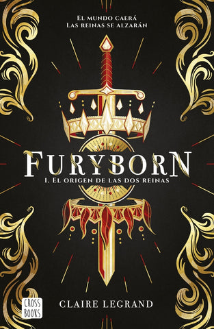 FURYBORN 1 EL ORIGEN DE LAS DOS REINAS* | Claire Legrand