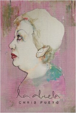 LA ABUELA*.. | Chris Pueyo