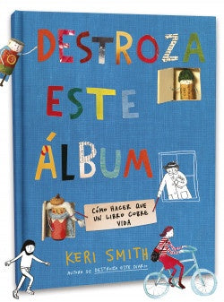 DESTROZA ESTE ÁLBUM* | Keri Smith