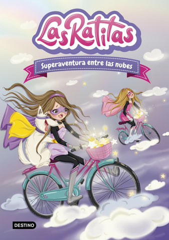 LAS RATITAS 4. SUPERAVENTURA ENTRE LAS NUBES*.. |  Las Ratitas