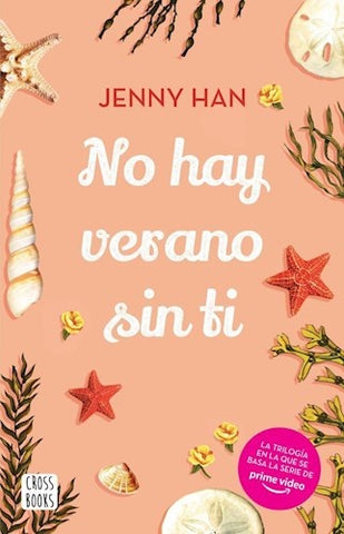 NO HAY VERANO SIN TI | Jenny Han