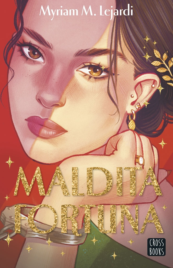 Maldita fortuna | MYRIAM LEJARDI