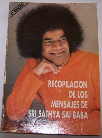 Recopilacion de los mensajes de Sri Sathya Sai Baba | Grace  J
